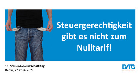 22./23. Juni 2022 19. Steuer-Gewerkschaftstag